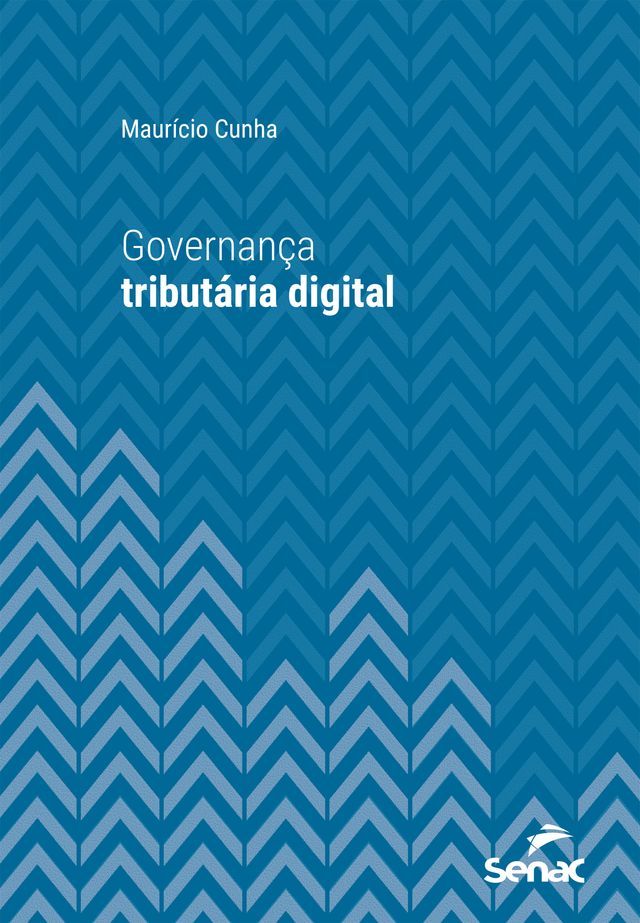  Governan&ccedil;a tribut&aacute;ria digital(Kobo/電子書)