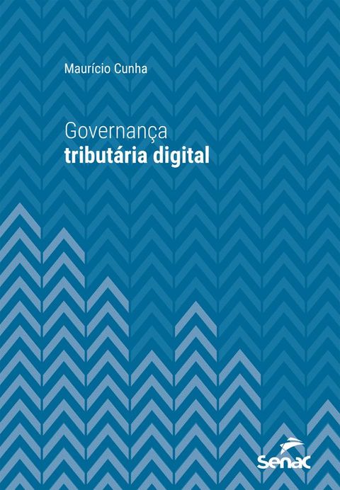 Governan&ccedil;a tribut&aacute;ria digital(Kobo/電子書)