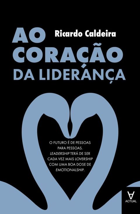 Ao Cora&ccedil;&atilde;o da Lideran&ccedil;a(Kobo/電子書)