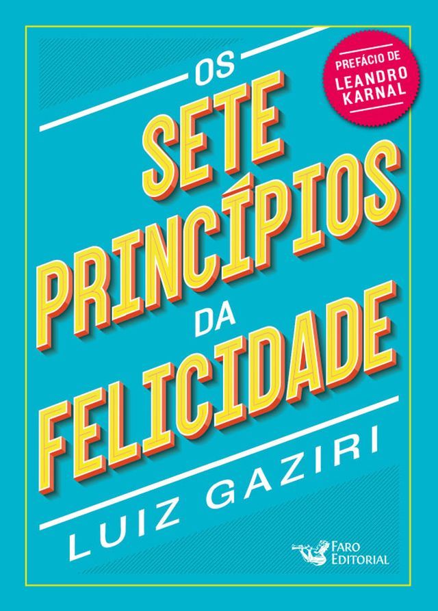  Os sete princ&iacute;pios da felicidade(Kobo/電子書)