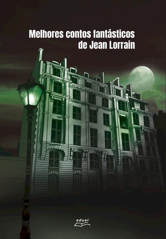  Melhores contos fantásticos de Jean Lorrain(Kobo/電子書)