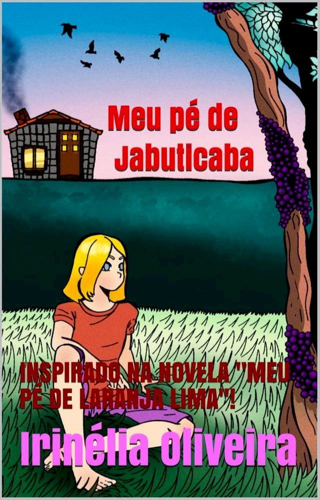  Meu pé de Jabuticaba(Kobo/電子書)