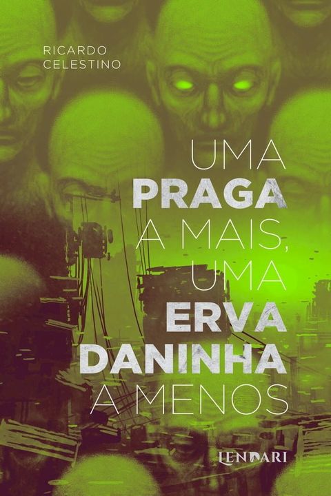 Uma praga a mais, uma erva daninha a menos(Kobo/電子書)