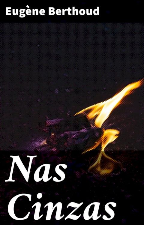 Nas Cinzas(Kobo/電子書)