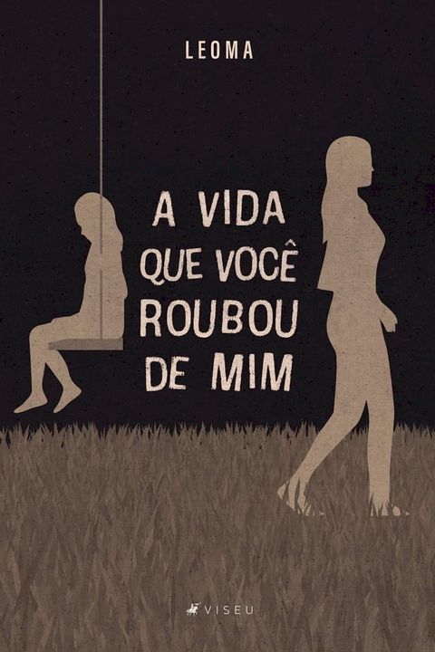 A vida que você roubou de mim(Kobo/電子書)