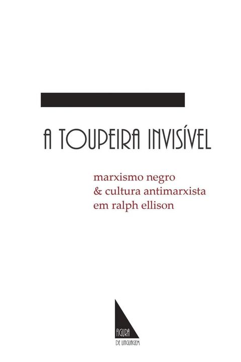 A Toupeira Invis&iacute;vel(Kobo/電子書)