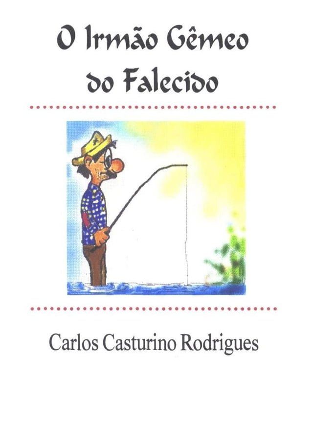  O Irmão Gêmeo do Falecido(Kobo/電子書)