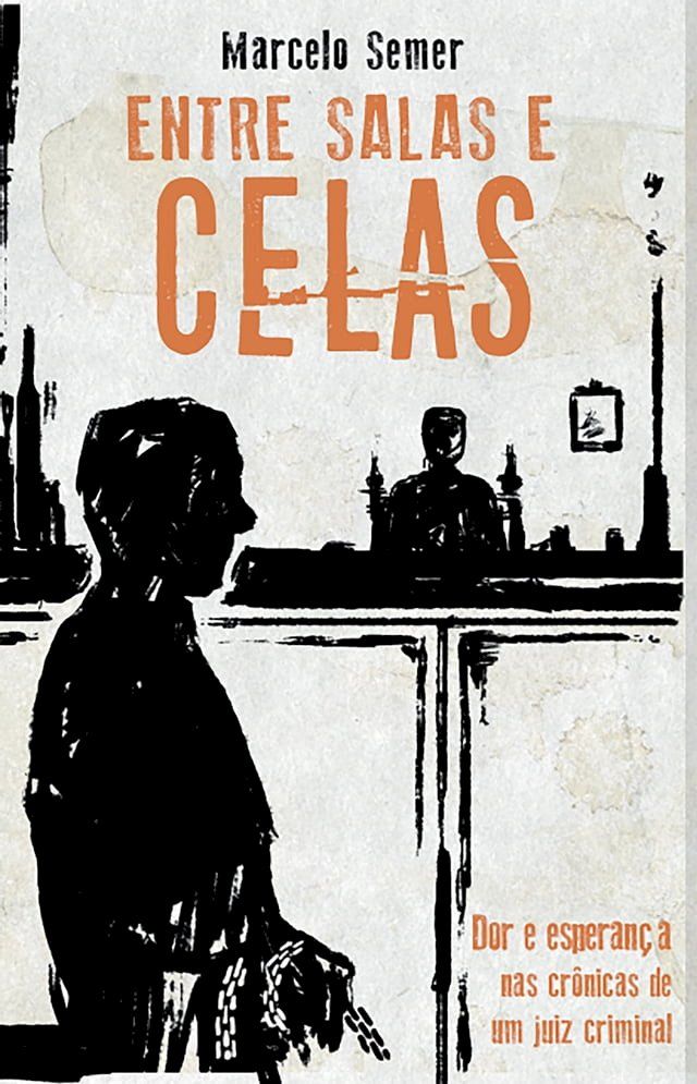  Entre salas e celas(Kobo/電子書)