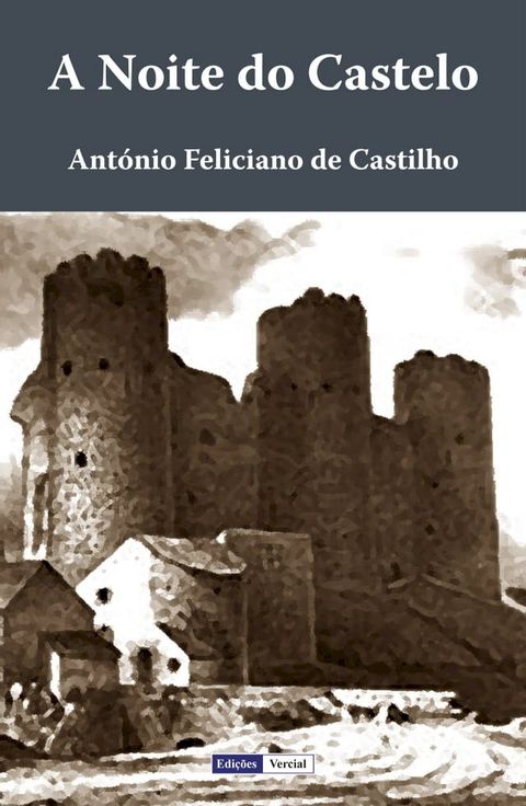 A Noite do Castelo(Kobo/電子書)