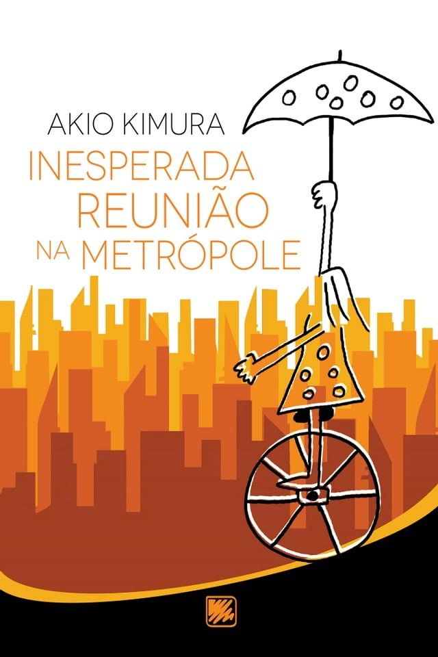  Inesperada reuni&atilde;o na metr&oacute;pole(Kobo/電子書)