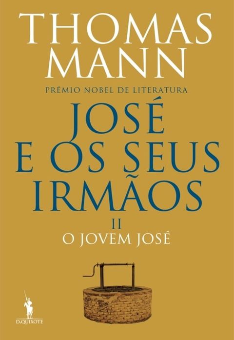 Jos&eacute; e os Seus Irm&atilde;os II. O Jovem Jos&eacute;(Kobo/電子書)