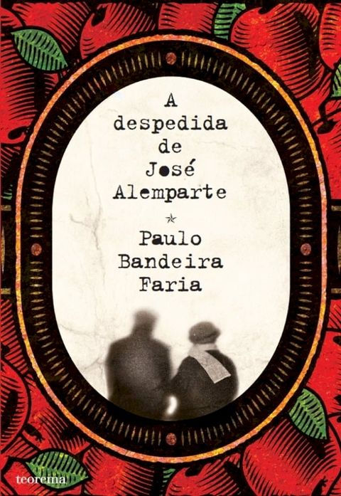 A Despedida de Jos&eacute; Alemparte(Kobo/電子書)