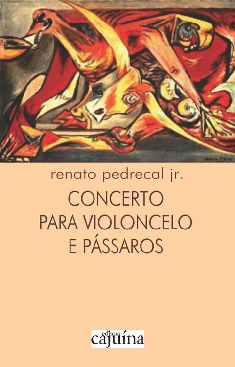 Concerto para violoncelo e p&aacute;ssaros(Kobo/電子書)