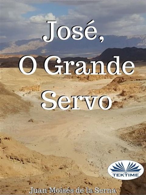 Jos&eacute;, O Grande Servo(Kobo/電子書)