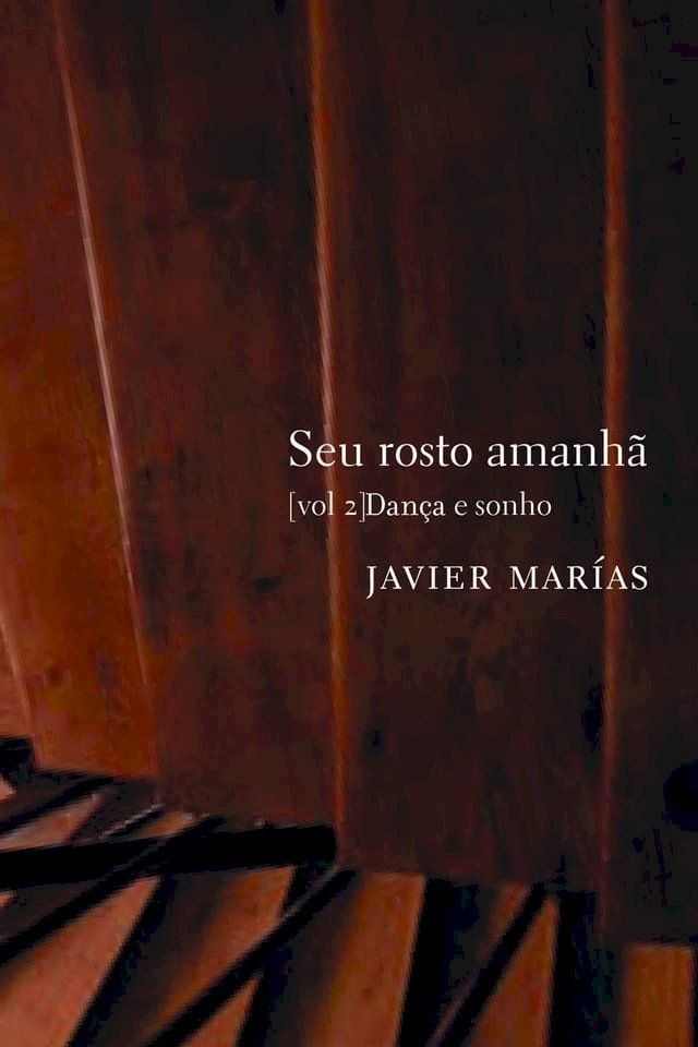  Seu rosto amanhã - vol. 2(Kobo/電子書)