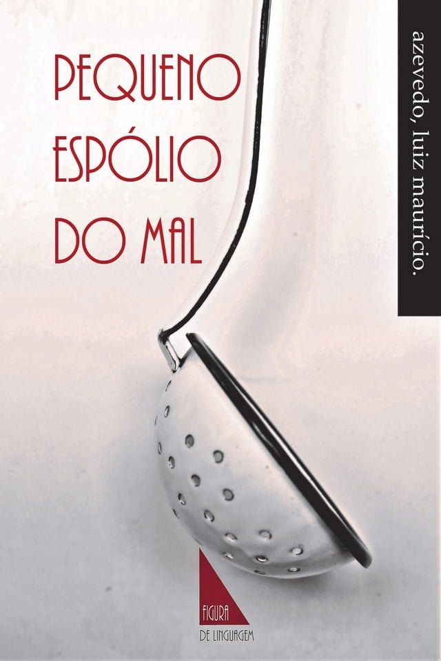  Pequeno Esp&oacute;lio do Mal(Kobo/電子書)