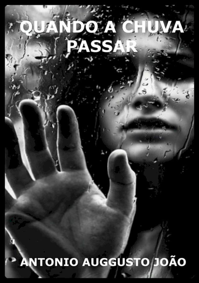  Quando A Chuva Passar(Kobo/電子書)