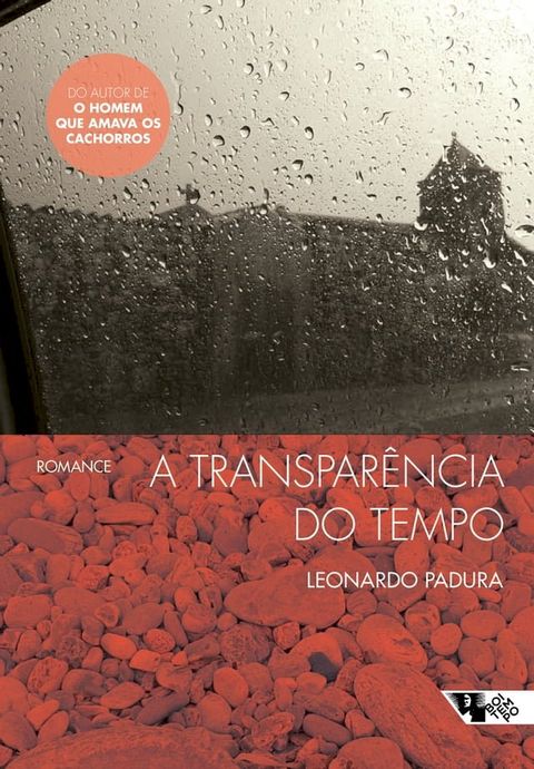 A transpar&ecirc;ncia do tempo(Kobo/電子書)