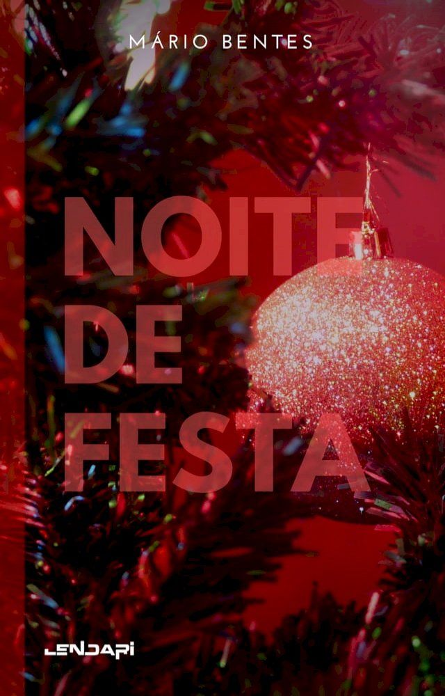  Noite de festa(Kobo/電子書)