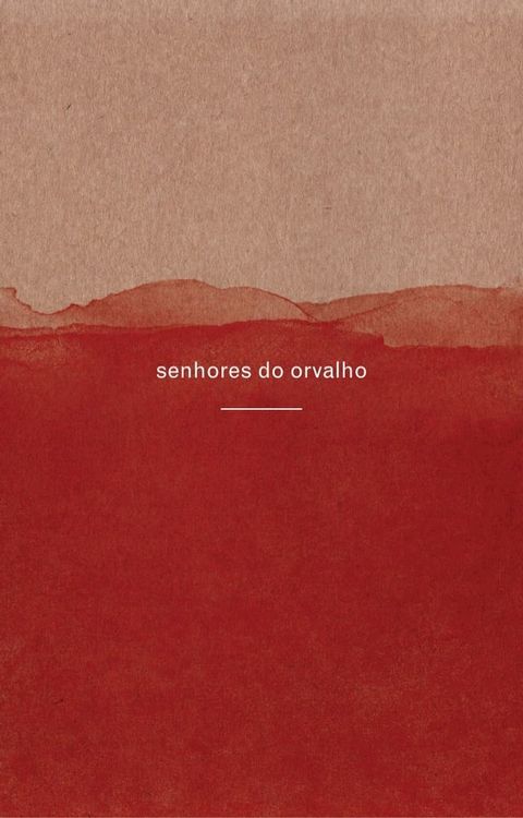 Senhores do orvalho(Kobo/電子書)