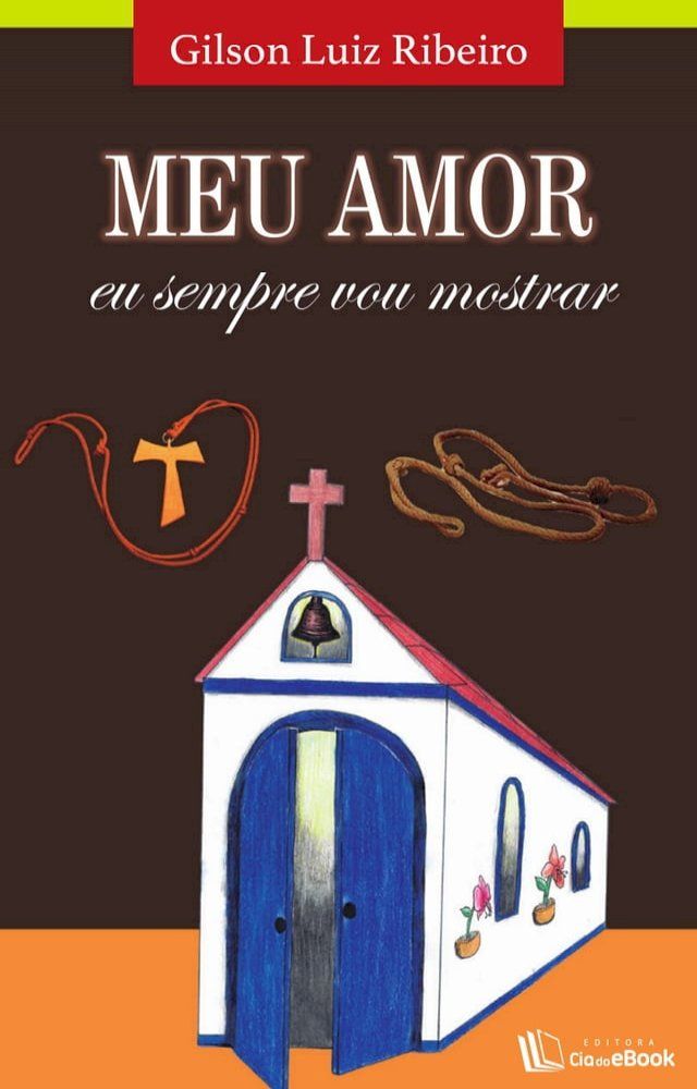  Meu amor eu sempre vou mostrar(Kobo/電子書)