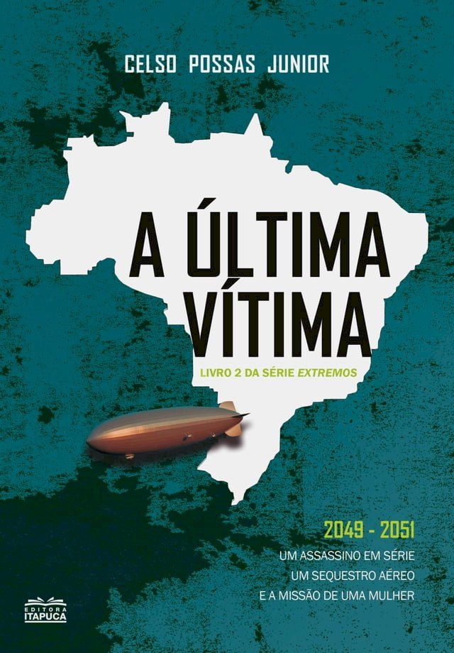  A &uacute;ltima v&iacute;tima(Kobo/電子書)