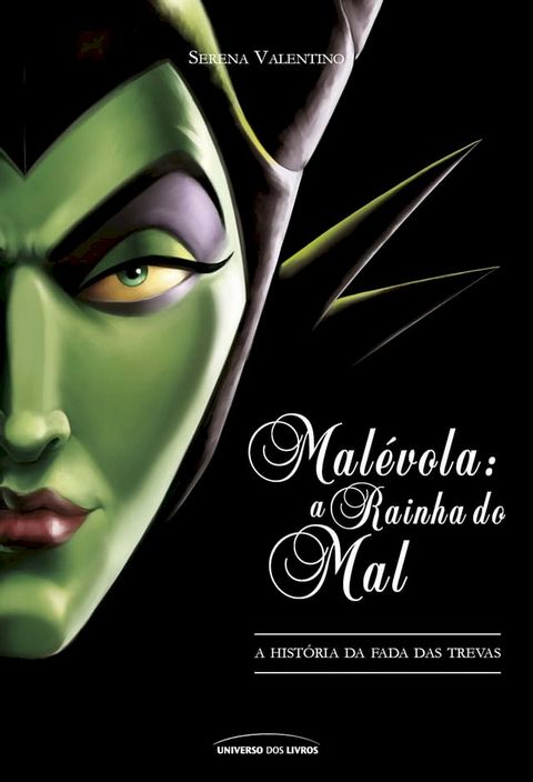 Malévola: a Rainha do Mal(Kobo/電子書)