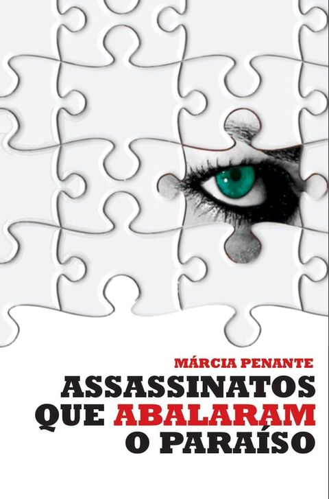 Assassinatos que abalaram o Paraíso(Kobo/電子書)