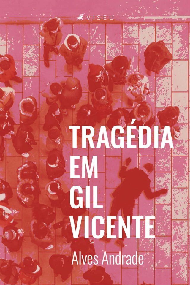  Trag&eacute;dia em Gil Vicente(Kobo/電子書)