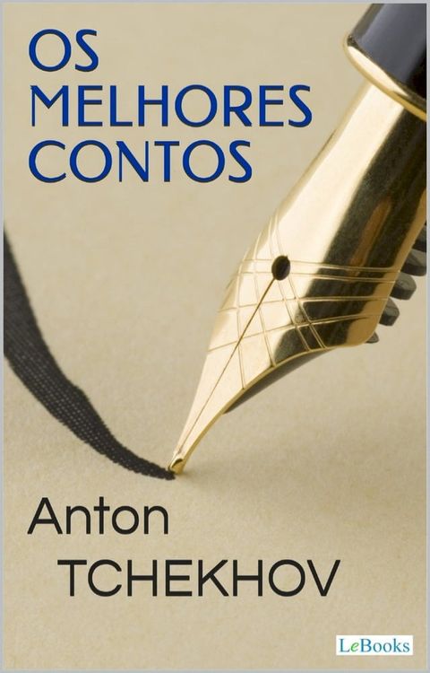 TCHEKHOV: Melhores Contos(Kobo/電子書)