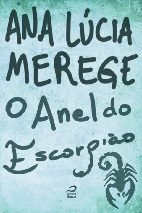 O Anel do Escorpi&atilde;o(Kobo/電子書)