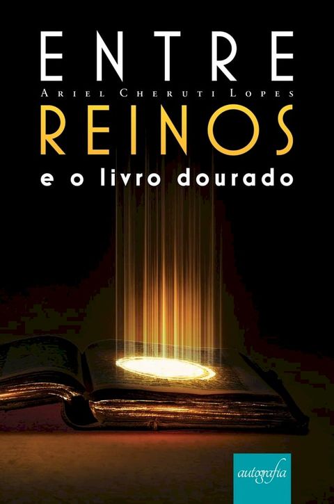 Entre reinos e o livro dourado(Kobo/電子書)