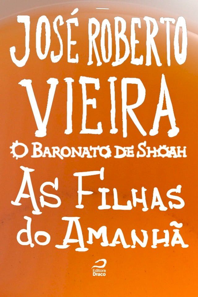  O Baronato de Shoah - As filhas do amanhã(Kobo/電子書)