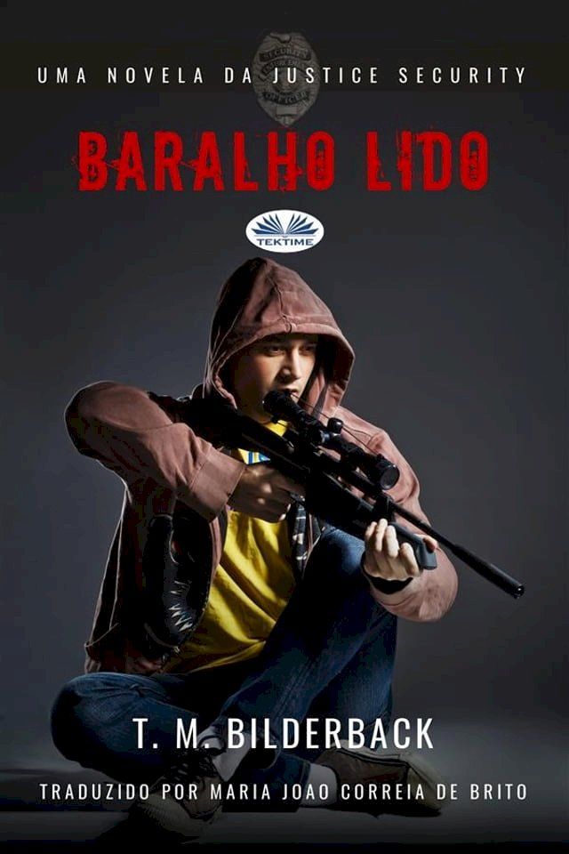  Baralho Lido - Uma Novela Da Justice Security(Kobo/電子書)