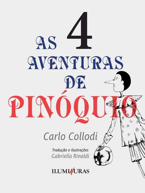 As aventuras de Pin&oacute;quio - volume 4(Kobo/電子書)