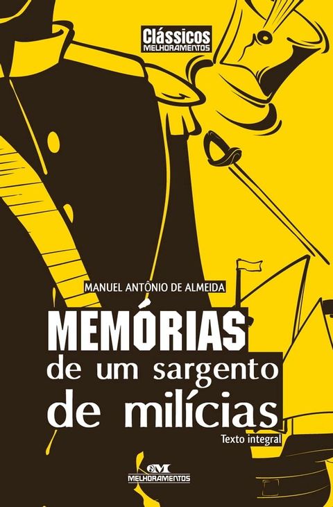 Mem&oacute;rias de um sargento de mil&iacute;cias(Kobo/電子書)