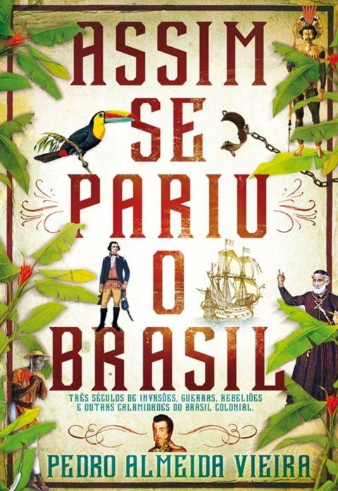 Assim Se Pariu o Brasil(Kobo/電子書)