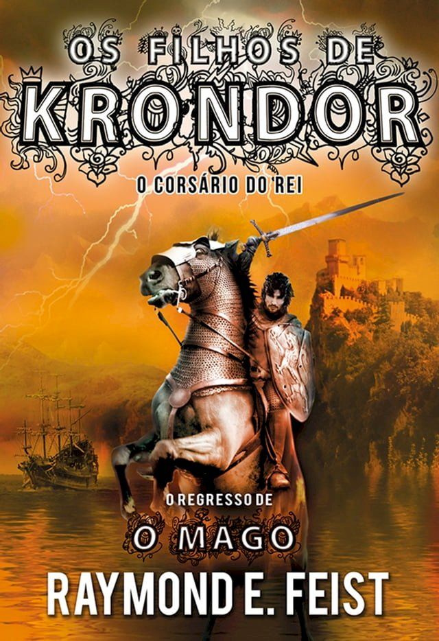  Os Filhos de Krondor - O Corsário do Rei(Kobo/電子書)