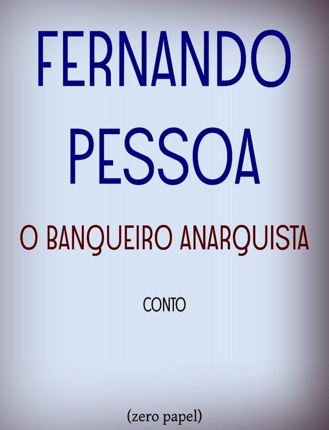  O banqueiro anarquista(Kobo/電子書)