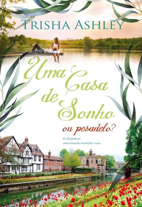 Uma Casa de Sonho (ou pesadelo?)(Kobo/電子書)