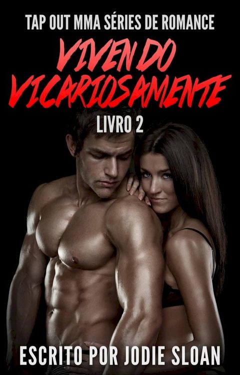 Vivendo Vicariosamente(Kobo/電子書)