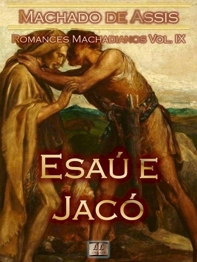  Esa&uacute; e Jac&oacute;(Kobo/電子書)