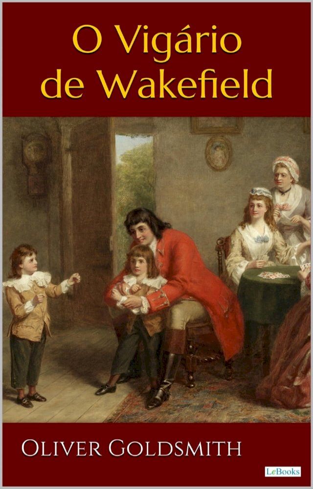  O Vigário de Wakefield(Kobo/電子書)