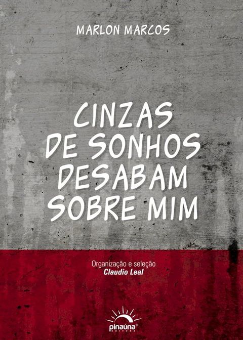 Cinzas de Sonhos Desabam sobre Mim(Kobo/電子書)