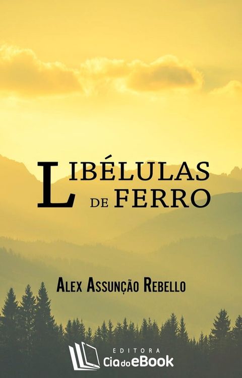 Libélulas de ferro(Kobo/電子書)