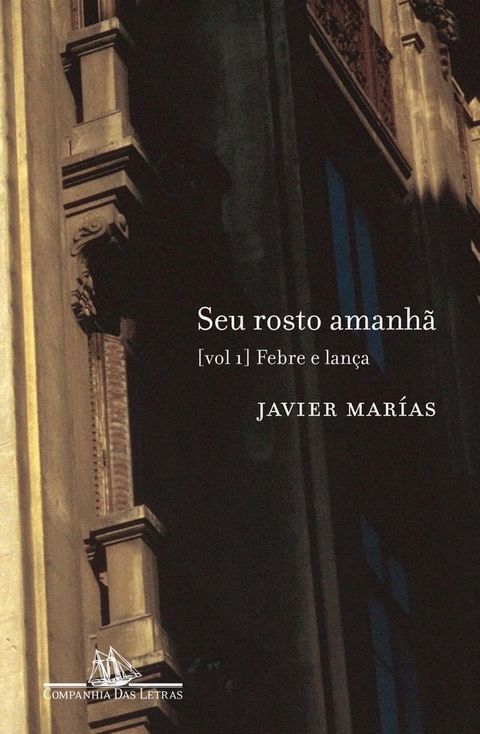 Seu rosto amanh&atilde; - vol. 1(Kobo/電子書)