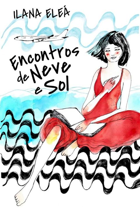 Encontros de neve e sol(Kobo/電子書)