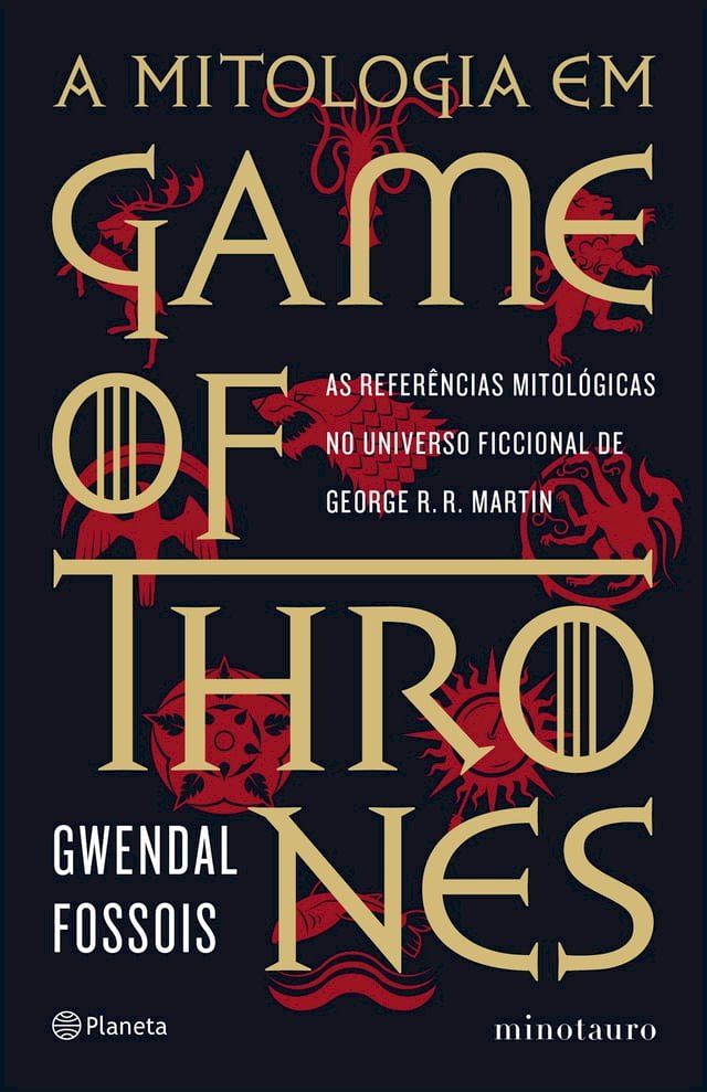  A mitologia em Game of Thrones(Kobo/電子書)