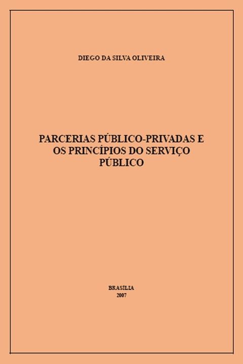 Parcerias público-privadas e os princípios do serviço público(Kobo/電子書)