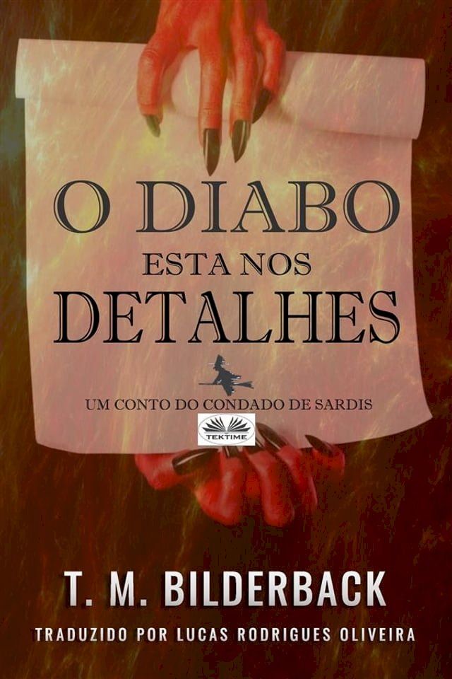  O Diabo Está Nos Detalhes - Um Conto Do Condado De Sardis(Kobo/電子書)